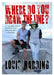 Where Do You Draw the Line?: Doing Drugs for Fun by Louis Harding
