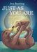 Just As You Are by Jen Bunting