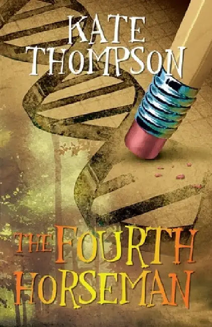 The Fourth Horseman by Kate Thompson