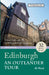Edinburgh: An Outlander Tour by Ali Wood, Goldust Design