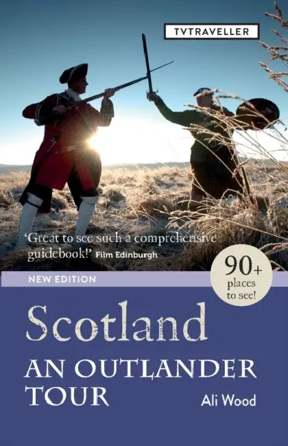 Scotland: An Outlander Tour by Ali Wood, Goldust Design