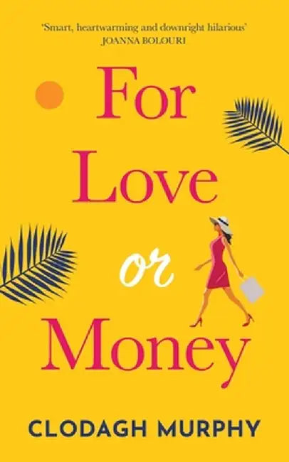For Love or Money by Clodagh Murphy