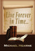 Live Forever in Time by Hearns