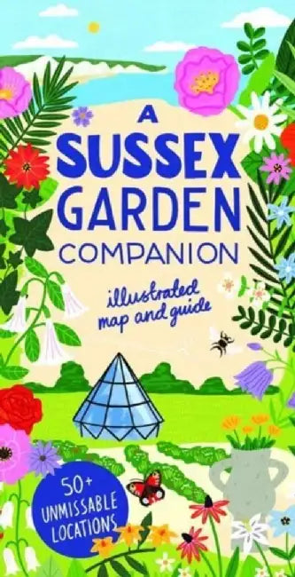 A Sussex Garden Companion by Natasha Goodfellow