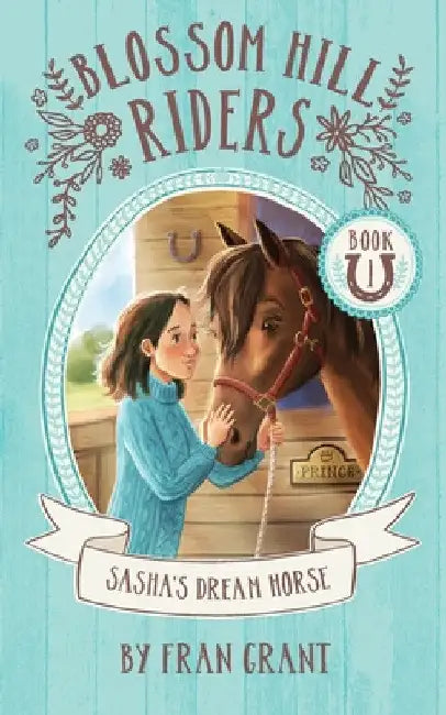 Sasha's Dream Horse by Fran Grant