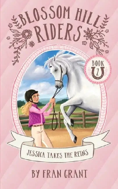 Jessica Takes the Reins by Fran Grant
