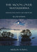 The Moon over Matsushima: Insights into Moxa and Mugwort (Second Edition) by Merlin Young
