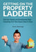Getting on the Property Ladder: How Can Parents and Grandparents Help - Everything First-Time Buyers Need to Know by Scott Rawlings