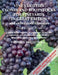 Vine Varieties, Clones and Rootstocks for Vineyards in Great Britain and other cool climates - 3rd Edition 2026: Vine varieties for cool climates by Stephen Skelton