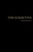 The Subjective by Jaakko Saaristo