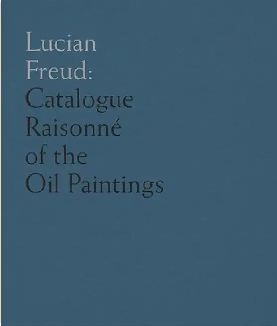 Lucian Freud by Catherine Lampert