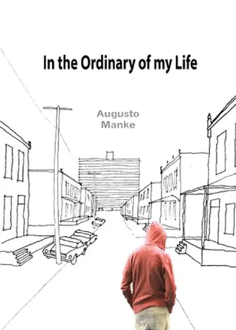 In the Ordinary of my Life by Augusto Manke