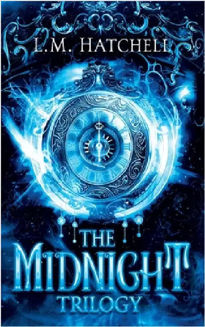 The Midnight Trilogy: The Complete Midnight Series by Hatchell, L. M.