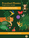 Preschool Phonics: Single Letter Sounds (Animal Edition) by Accolade Press