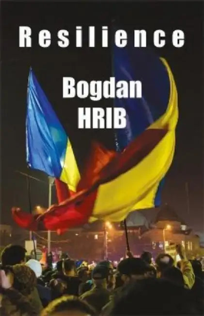 Resilience by Bogdan Hrib