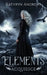 Elements: Acquiesce by Kathryn Andrews