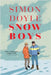 Snow Boys by Doyle, Simon