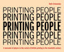 Printing People by Ruth Artmonsky