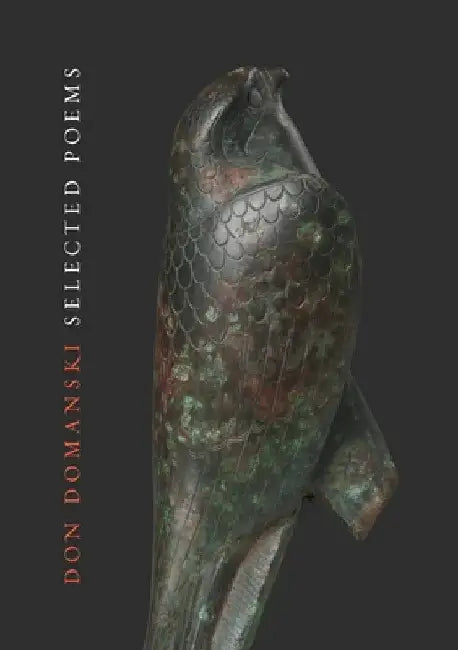 Selected Poems, 1975-2021 by Don Domanski