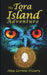 The Tora Island Adventure by Alyy Lavinia O'Leary
