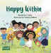 Happy within: A children's book about race, diversity and self-love ages 2 - 6/Diversity book for kids by Marisa J. Taylor