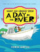 Nanny and Grandad Spend a Day on the River: The Adventures of Nanny and Grandad by Martin Harman