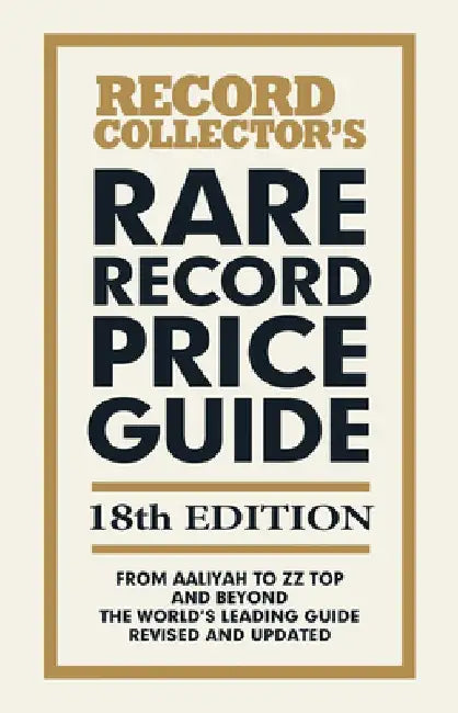 The Rare Record Price Guide 2026: The World's Leading Guide by Daryl Easlea