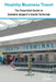 Healthy Business Travel: The essential guide to Gatwick Airport's South Terminal by Kathy Lewis