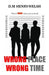 Wrong Place Wrong Time by D. M. Henry-Welsh, Nyesha Jones