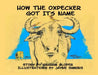 How The Oxpecker Got Its Name by Graham Sloper