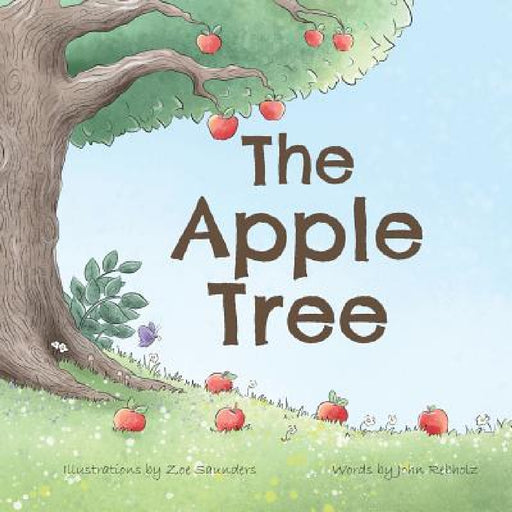 The Apple Tree by John Rebholz, Zoe Saunders