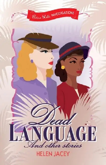 Dead Language and Other Stories by Helen Jacey