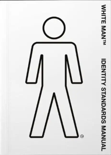 White Man TM Identity Standards Manual by Oli Bentley