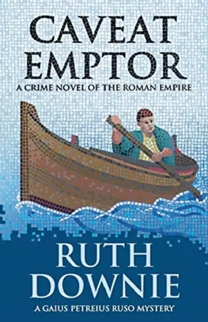 Caveat Emptor by Ruth Downie