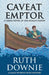 Caveat Emptor by Ruth Downie