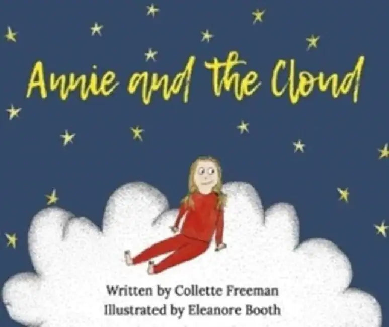 Annie and the Cloud by Collette Freeman