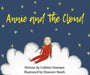 Annie and the Cloud by Collette Freeman