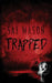 Trapped by Sal Mason
