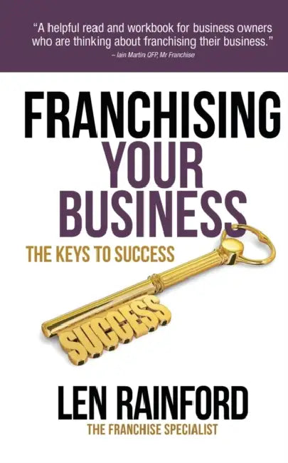 Franchising Your Business  The Keys To Success