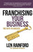 Franchising Your Business  The Keys To Success