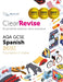 ClearRevise AQA GCSE Spanish 8692 by PG Online
