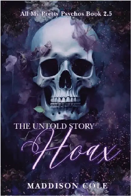 Hoax: The Untold Story: Dark Why Choose Paranormal Romance by Cole, Maddison