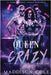 Queen of Crazy: Dark Why Choose Paranormal Romance by Cole, Maddison