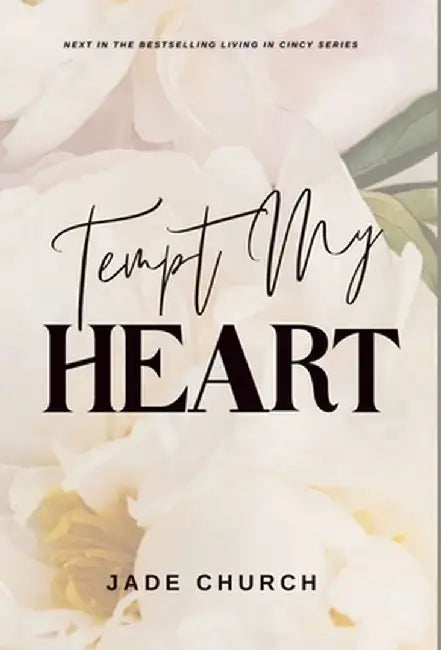 Tempt My Heart by Jade Church