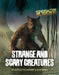 Strange and Scary Creatures by Louise A Spilsbury