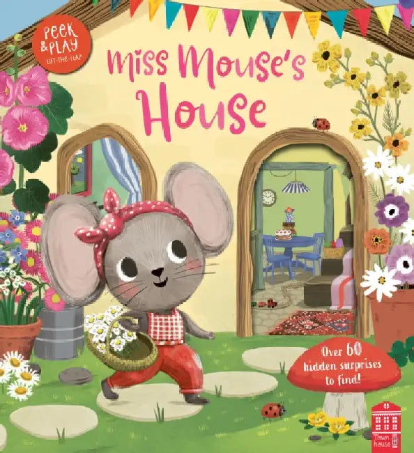 Miss Mouse's House by Townhouse Publishing Ltd