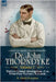 Collected Short Stories Featuring Doctor John Thorndyke Volume 2: Thirteen Criminal Investigations of an Edwardian Forensic Scientist by Freeman, R. Austin