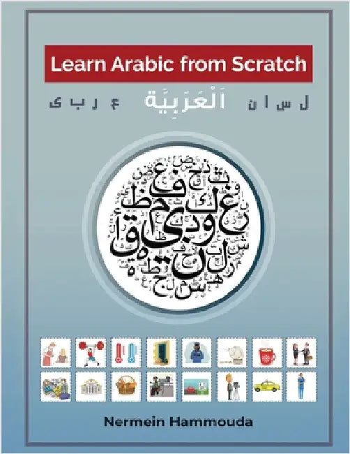 Learn Arabic from Scratch by Hammouda, Nermein