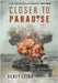 Closer to Paradise by Leigh, Scott