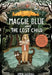Maggie Blue and the Lost Child by Anna Goodall